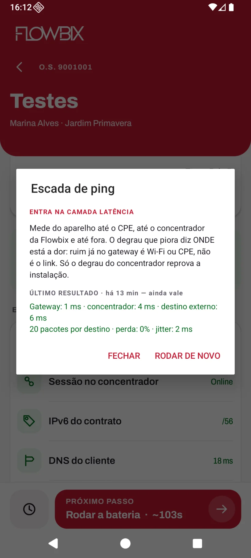 App de Instalação: Fotos, Testes e Laudo · A bateria de testes · Escada de ping